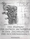 Buchcover Das Studium der antiken Architektur in den Zeichnungen der Hochrenaissance
