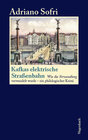 Buchcover Kafkas elektrische Straßenbahn