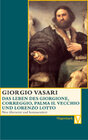 Buchcover Das Leben des Giorgione, Corregio, Palma il Vecchio und Lorenzo Lotto