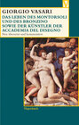 Buchcover Das Leben des Montorsoli und des Bronzino sowie der Künstler der Accademia del Disegno