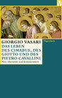 Buchcover Das Leben des Cimabue, des Giotto und des Pietro Cavallini
