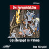 Buchcover Die Feriendetektive: Geisterjagd in Palma (Audio-CD)