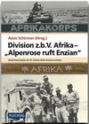Buchcover Division z.b.V. Afrika – „Alpenrose ruft Enzian“