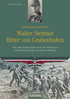 Buchcover Generalleutnant Walter Stettner Ritter von Grabenhofen