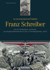 Buchcover SS-Standartenführer Franz Schreiber