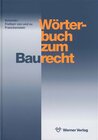 Buchcover Wörterbuch zum Baurecht