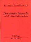 Buchcover Das private Baurecht im Spiegel der Rechtsprechung