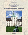 Buchcover Historische Orte erzählen Schleswig-Holsteins Geschichte