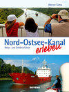 Buchcover Nord-Ostsee-Kanal erleben