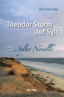 Buchcover Theodor Storm auf Sylt und seine "Sylter Novelle"