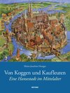 Buchcover Von Koggen und Kaufleuten