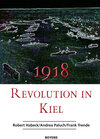 Buchcover 1918 – Revolution in Kiel