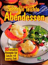 Buchcover Schnelle leichte Abendessen