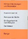 Buchcover Romulus der Grosse /Ein Engel kommt nach Babylon /Der Meteor