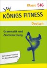 Buchcover Königs Fitness: Grammatik und Zeichensetzung – Klasse 5/6 – Deutsch