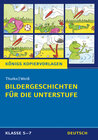 Buchcover Bildergeschichten für die Unterstufe (Königs Kopiervorlagen).