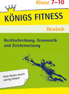 Buchcover Rechtschreibung, Grammatik und Zeichensetzung. Deutsch Klasse 7-10.