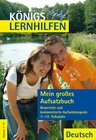 Buchcover Mein großes Aufsatzbuch - Deutsch 7.-10. Klasse