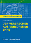 Buchcover Der Verbrecher aus verlorener Ehre von Friedrich Schiller. Königs Erläuterungen.