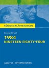 Buchcover 1984 - Nineteen Eighty-Four von George Orwell - Textanalyse und Interpretation