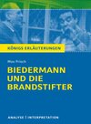 Buchcover Biedermann und die Brandstifter von Max Frisch - Textanalyse und Interpretation