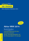 Buchcover Abitur NRW 2014  Deutsch Grundkurs - Königs Abi-Trainer.