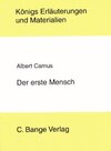 Buchcover Der erste Mensch von Albert Camus. Textanalyse und Interpretation.