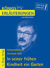 Buchcover In seiner frühen Kindheit ein Garten von Christoph Hein. Textanalyse und Interpretation.