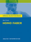 Buchcover Homo faber von Max Frisch. Textanalyse und Interpretation mit ausführlicher Inhaltsangabe und Abituraufgaben mit Lösunge