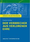Buchcover Der Verbrecher aus verlorener Ehre von Friedrich Schiller. Textanalyse und Interpretation mit ausführlicher Inhaltsangab