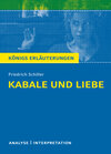 Buchcover Kabale und Liebe von Friedrich Schiller. Textanalyse und Interpretation mit ausführlicher Inhaltsangabe und Abituraufgab