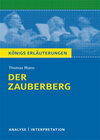 Buchcover Der Zauberberg von Thomas Mann. Textanalyse und Interpretation mit ausführlicher Inhaltsangabe und Abituraufgaben mit Lö