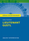 Buchcover Lieutenant Gustl von Arthur Schnitzler. Textanalyse und Interpretation mit ausführlicher Inhaltsangabe und Abituraufgabe