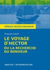 Buchcover Le Voyage d'Hector ou la recherche du bonheur von François Lelord. Textanalyse und Interpretation mit ausführlicher Inha