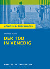 Buchcover Der Tod in Venedig von Thomas Mann. Textanalyse und Interpretation mit ausführlicher Inhaltsangabe und Abituraufgaben mi