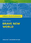 Buchcover Brave New World - Schöne neue Welt von Aldous Huxley. Textanalyse und Interpretation mit ausführlicher Inhaltsangabe und