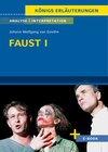 Buchcover Faust I von Johann Wolfgang von Goethe - Textanalyse und Interpretation