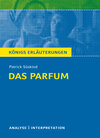 Buchcover Das Parfum von Patrick Süskind. Königs Erläuterungen.