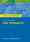 Buchcover Der Verdacht von Friedrich Dürrenmatt. Königs Erläuterungen.