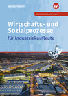 Buchcover Wirtschafts- und Sozialprozesse für Industriekaufleute