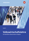 Buchcover Volkswirtschaftslehre für Berufliche Oberschulen in Bayern