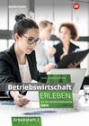 Buchcover Betriebswirtschaft erleben für die Fachhochschulreife Nordrhein-Westfalen