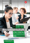 Buchcover Betriebswirtschaft erleben für die Fachhochschulreife Nordrhein-Westfalen