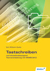 Buchcover Tastschreiben und situationsbezogene Textverarbeitung mit Word 2013