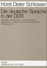 Buchcover Die deutsche Sprache in der DDR zwischen Stalinismus und Demokratie