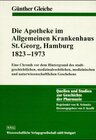 Buchcover Die Apotheke im Allgemeinen Krankenhaus St. Georg, Hamburg 1823-1973