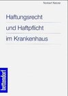 Buchcover Haftungsrecht und Haftpflicht im Krankenhaus