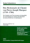 Buchcover Das Dictionnaire de Chymie von Pierre Joseph Macquer