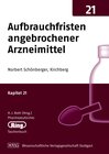 Buchcover Pharmazeut. Ringtaschenbuch Bd. 21 Aufbrauchfristen angebrochener Arzneimittel