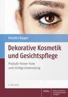 Buchcover Dekorative Kosmetik und Gesichtspflege